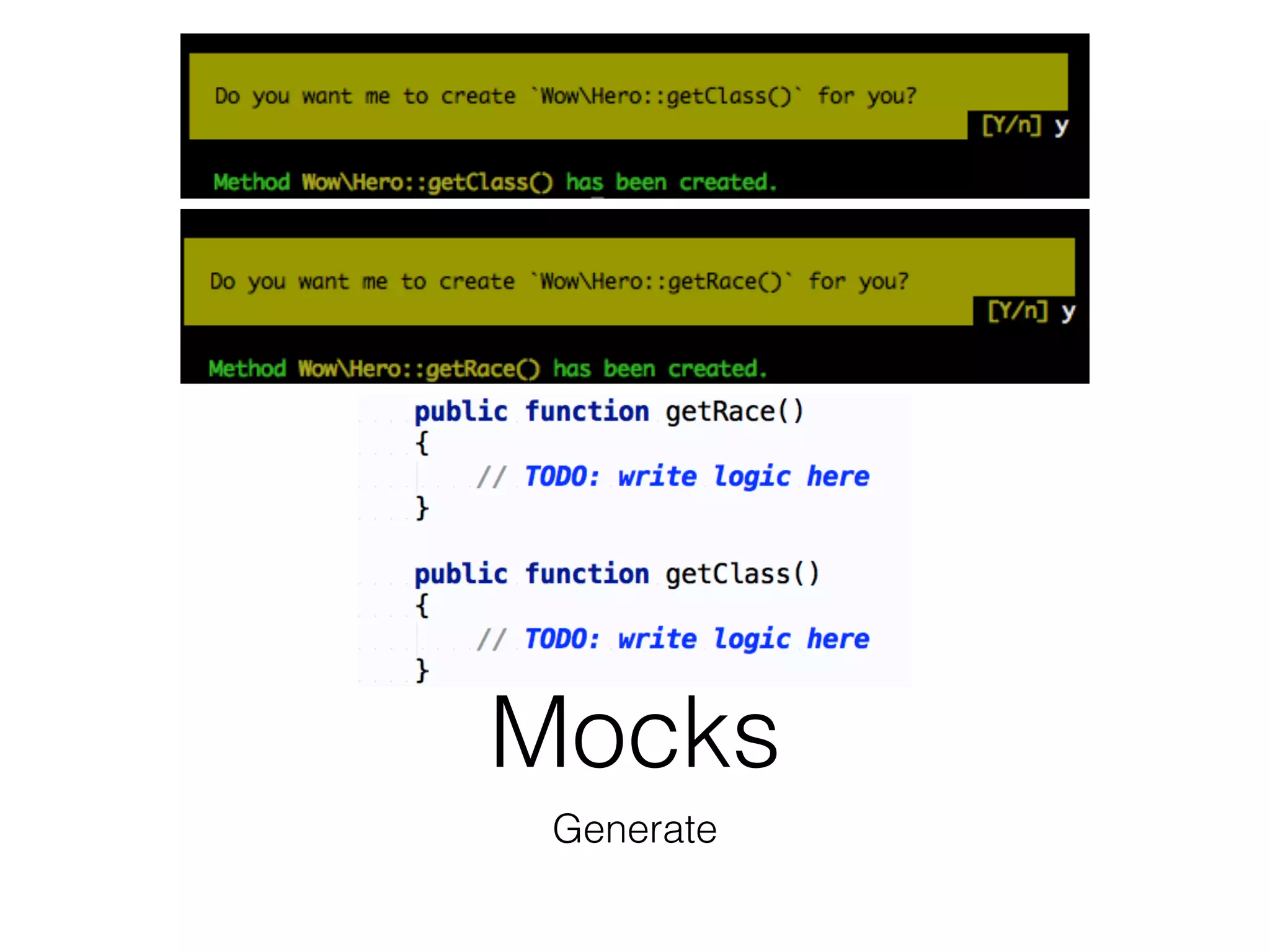 Mocks
Generate
 
