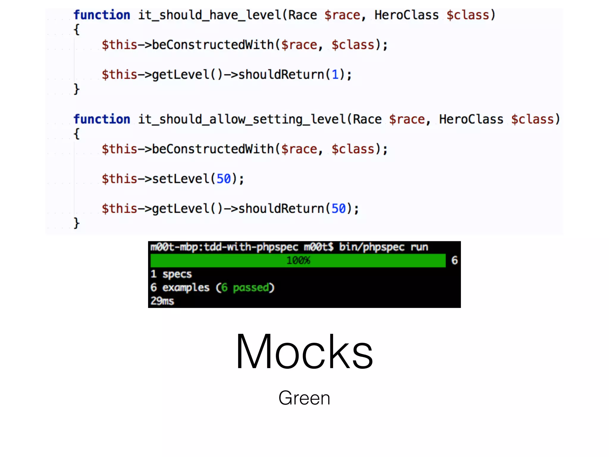 Mocks
Green
 