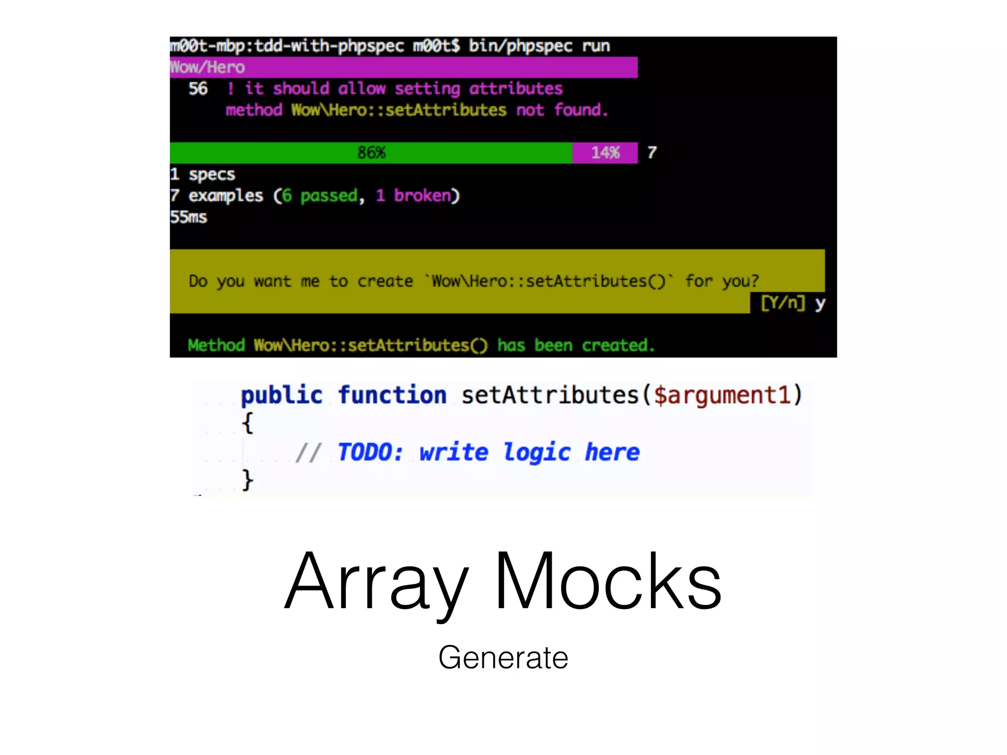 Array Mocks
Generate
 