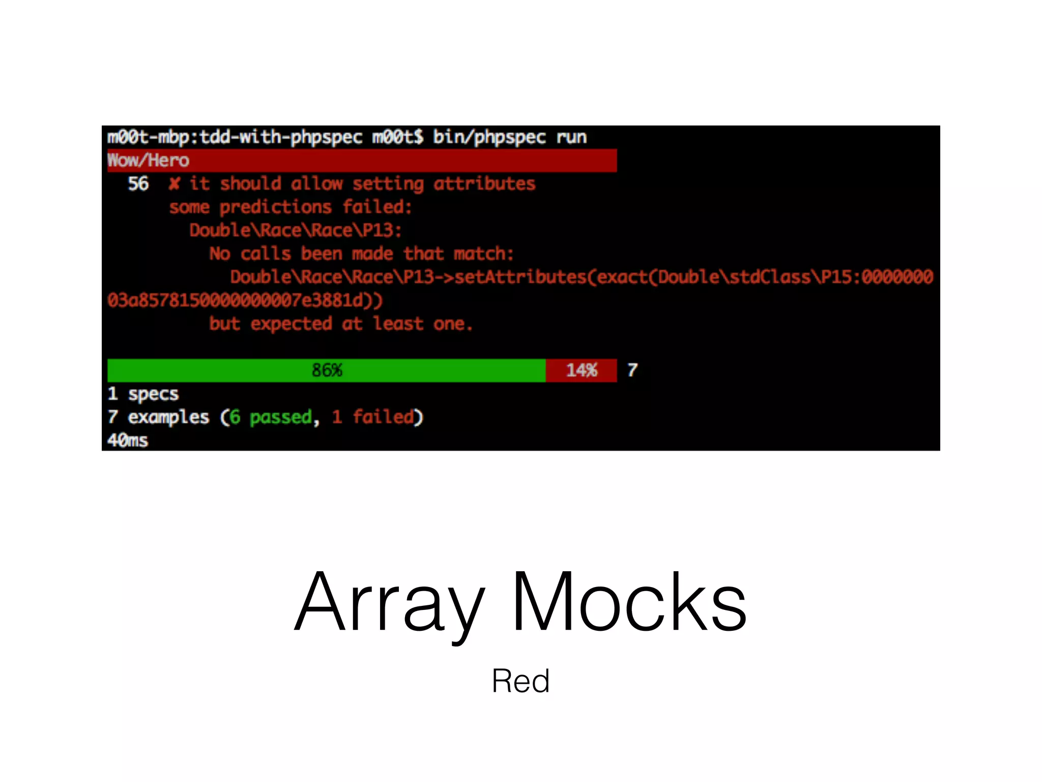 Array Mocks
Red
 