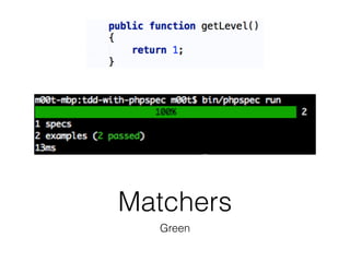 Matchers
Green
 