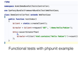 Functional tests with phpunit example
 