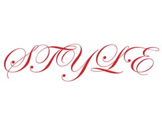 STYLE
 