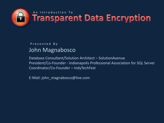 Transparent Data Encryption | PPTX | Databases | Computer Software and ...