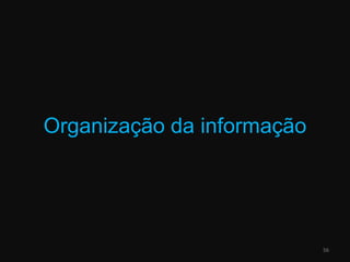 Organização da informação56