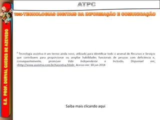 Saiba mais clicando aqui
 