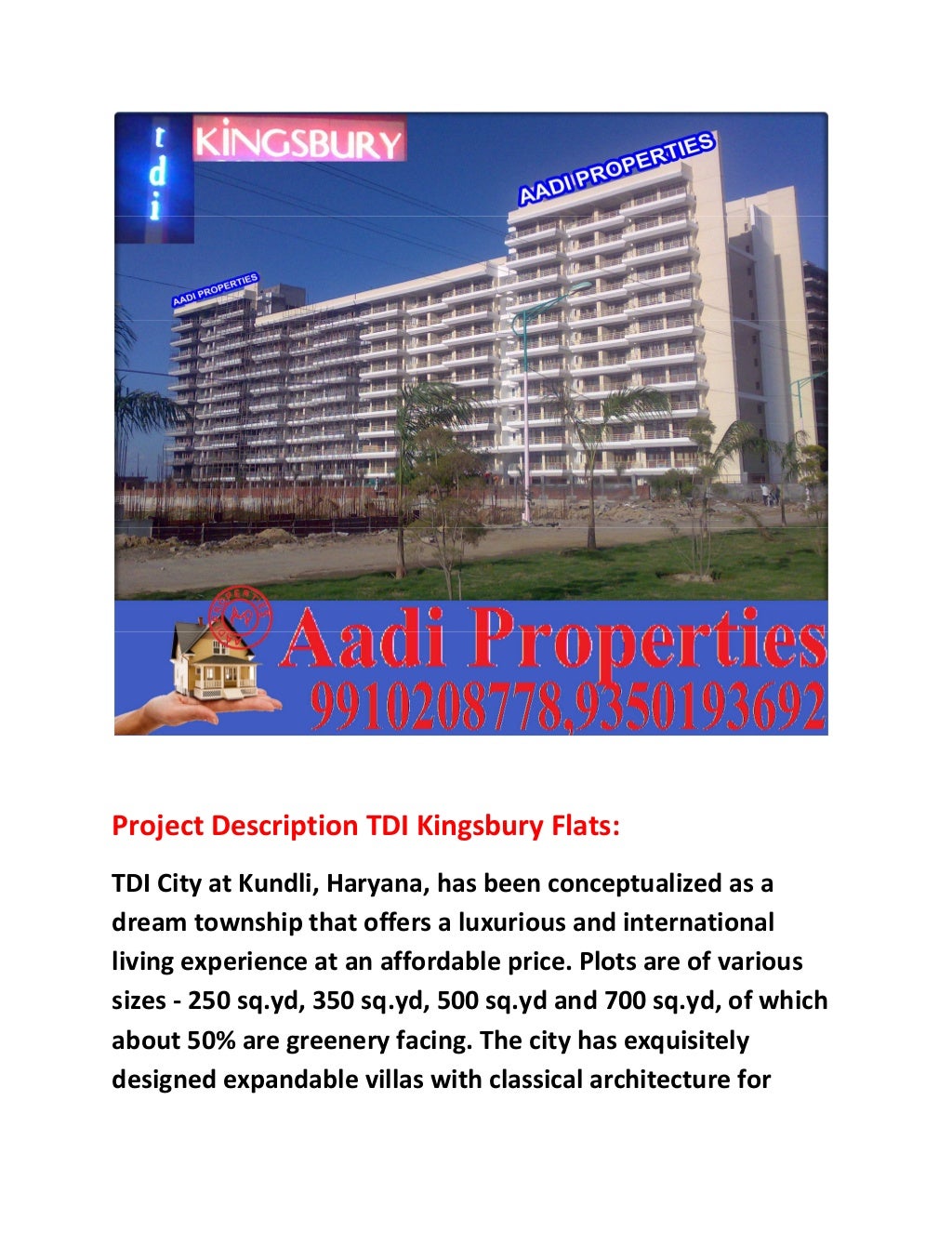 234 BHK Tdi kingsbury flats Aadi Properties