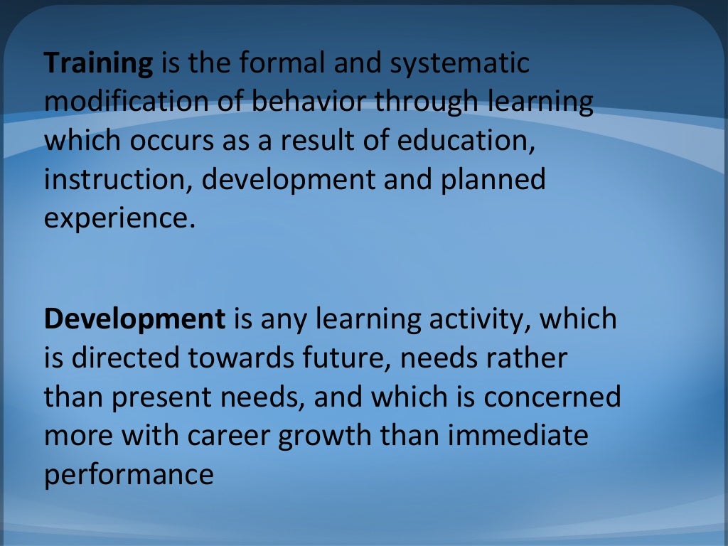 Training and development Introduction
