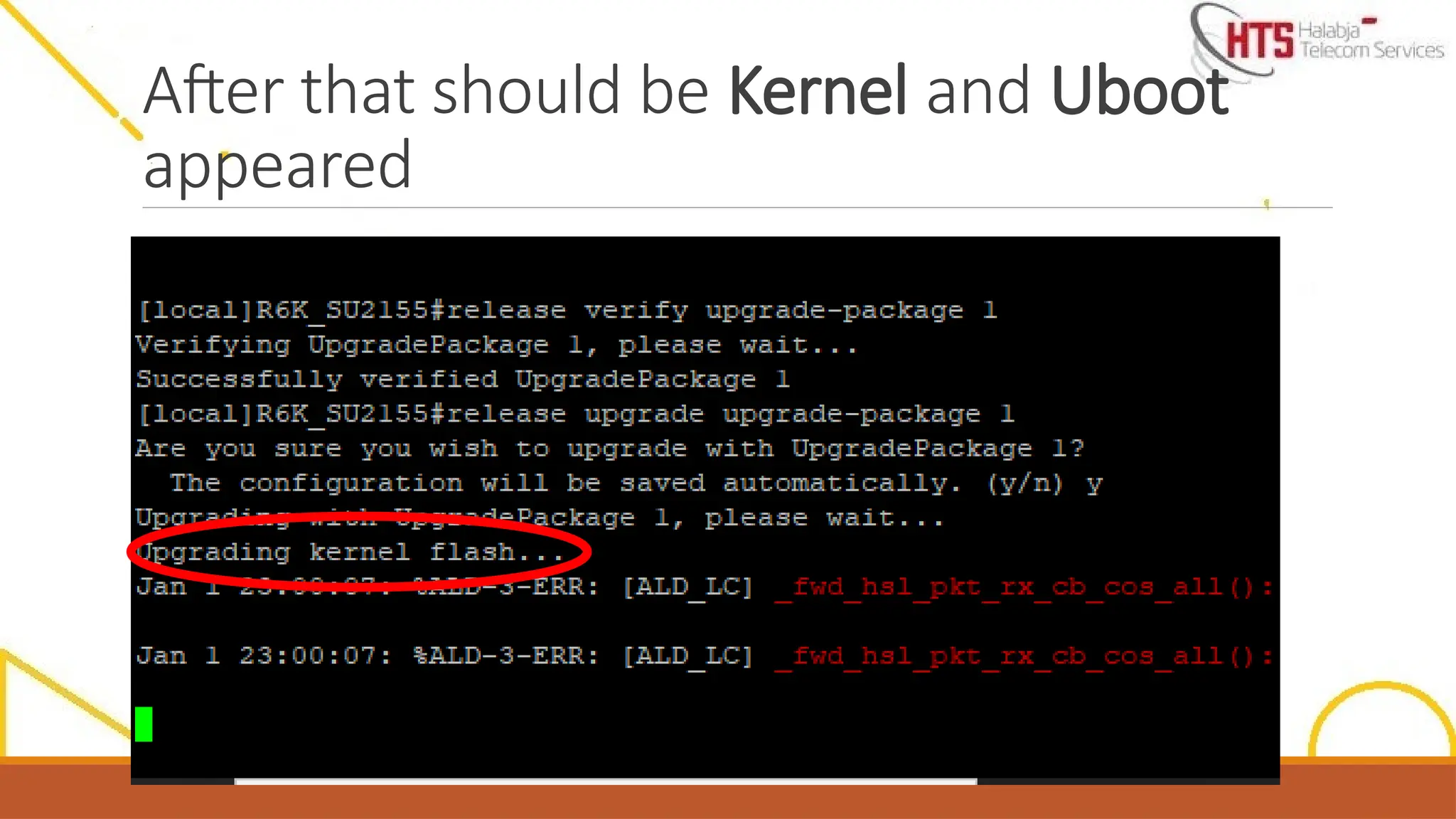 After that should be Kernel and Uboot
appeared
 