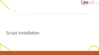 Script Installation
 