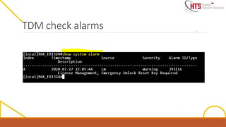 TDM check alarms
 