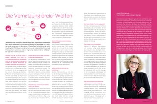 14 TDMessage 05-2015 TDMessage 05-2015 15TDM Systems · www.tdmsystems.com TDM Systems · www.tdmsystems.com
Die Vernetzung dreier Welten
PARTNER
Industrie 4.0 hat für einen Hype an
Events, Berichten und auch For-
schungsprojektengeführt.Andererseits
heißt es, die deutschen Unternehmen
würden die digitale Revolution ver-
schlafen. Wie passt das zusammen?
Das ist leider korrekt. Die deutsche Wirt-
schaft ist noch immer geprägt von Bran-
chendenken. Es ist hervorragend, dass
die deutsche Regierung die Initiative er-
griffen hat. German Engineering ist zwar
weltweit noch immer ein Begriff. Doch
die Politik hat bemerkt, dass sich durch
die allgegenwärtige Digitalisierung in der
Welt vieles verändert, was den Wirt-
schaftsstandort Deutschland als Ingeni-
eursland die führende Rolle kosten kann.
Gerade bei kleineren und mittleren Un-
ternehmen ist die Schmerzgrenze jedoch
wohl noch nicht erreicht. Viele denken,
dass sie weitermachen können wie bis-
her.
Was ist der Grund für diese Zurückhal-
tung in den Unternehmen?
Für die konkrete Umsetzung der „smart
factory“ brauchen die Unternehmen eine
klare Vorstellung von den Vorteilen und
Risiken. Ohne Risiko gibt es keinen Fort-
schritt. Mit dieser Erkenntnis tun sich die
deutschen Unternehmen schwer. Sie
wollen 100 Prozent Sicherheit, müssen
aber mit 50- oder 60-prozentig sicheren
Lösungen anfangen. Nehmen Sie Cloud
Computing: kein Zweifel, dass dieses
IT-Modell weniger Sicherheit bedeutet.
Aber man gewinnt auch etwas: Flexibili-
tät und Integration.
Was kann das „Industrie 4.0 Collabo-
ration Lab“ ändern?
Vieles, da bin ich mir sicher. Als ich 2003
den Ruf nach Karlsruhe bekam, konnte
ich die Universitätsleitung davon über-
zeugen, wie wichtig eine neuartige Lehre
und Forschung im Bereich Engineering
ist, unterstützt durch moderne Informa-
tions- und Kommunikationstechnolo-
gien. So konnte ich 2008 das Lifecycle
Engineering Solutions Center (LESC)
ins Leben rufen; und mit ihm das neuge-
gründete Industrie 4.0 Collaboration Lab.
Die Hauptidee ist, dass ein Unternehmen
seine individuellen Problemstellungen
aus der Praxis mitbringen kann und wir
an einer handfesten Lösung arbeiten.
Welche Rolle spielen die beteiligten
Unternehmen?
Durch unsere Kooperationspartner wie
Bechtle, SolidLine oder TDM Systems
kommen wir in Kontakt mit den Endan-
wendern. Diesen bieten wir dann bei uns
die Möglichkeit, dass sie mit ihren Daten
konkrete Szenarien virtuell durchspielen.
Nachdem wir gemeinsam die Probleme
identifiziert haben, beraten wir, wie sie
diese am besten und kosteneffizient be-
heben können. Durch learning by doing
vermitteln wir die Umsetzbarkeit einer
individuellen Lösung, ganz konkret.
Helfen die Partner auch bei der
Ausbildung?
Natürlich. Die Systemhäuser sind nicht
nur das Bindeglied zur Wirtschaft, son-
dern auch ein wichtiger Ausstatter des
Lab. Wir bekommen von ihnen kostenlo-
se oder sehr günstige Software-Lizenzen.
So können wir bereits die Studenten im
ersten Semester für IT-Werkzeuge sen-
sibilisieren, die für Industrie 4.0 äußerst
wichtig sind. Und das sind eben nicht nur
mächtige, große Systeme, sondern prag-
matische, verfügbare Ingenieurlösungen.
Von Anfang an sollen die Studierenden z.
B. mit CAD-Systemen umgehen können,
ganz intuitiv. Dabei steht die Nutzung
und nicht das System selbst im Vorder-
grund. Das haben die Systemhäuser als
Dienstleister des produzierenden Gewer-
bes verstanden und bieten den Mehrwert,
um den es letztendlich in der Produktion
geht.
Wie haben Sie die Partner ausgewählt?
Ich habe mich ganz bewusst für Partner
entschieden, die sich zwischen den drei
Welten bewegen, die bei Industrie 4.0
aufeinanderprallen: erstens die Informa-
tionstechnologie, zweitens die Fertigung
und drittens – nicht zu unterschätzen! –
die Welt der Kommunikation und Kolla-
boration, also der soziale Aspekt bei der
digitalen Vernetzung.
Was meinen Sie mit letzterem?
Industrie 4.0 bedeutet Dezentralisieren
und Vernetzen. Lange wurde gepredigt,
dass Integration alles sei. Integriert bedeu-
tet, dass man alles mitnehmen und an alle
denken muss. Das verhindert die Flexibili-
tät. Heute wissen wir, dass wir aufgrund
von Komplexität, schneller Änderungsfre-
quenz und globalem Wettbewerbsdruck
nicht länger darauf bauen können. Wir
müssen weg von den bisher propagierten
zentralen und integrierten Lösungen, hin
zu Anpassungsfähigkeit und Vernetzung.
Genau das gefällt mir an TDM: Sie stel-
len individuelle und vernetzte Lösungen
in den Vordergrund und bewegen sich
selbstverständlich zwischen der produzie-
renden und der IT-Welt. Sie haben bereits
die vernetzende Rolle übernommen.
Wer wird die Nase vorne haben bei
Industrie 4.0 – IT oder Fertigung?
Viel wichtiger ist die Frage, wie die Unter-
nehmen das Potenzial der Digitalisierung
realisieren können. Denn Digitalisierung
steht für die Verschmelzung von IT und
Fertigung, und die Unternehmen, die in
einer zunehmend heterogenen Kunden-
landschaft agieren, sind längst auf die
Kraft der Digitalisierung angewiesen.
Jivka Ovtcharova –
Vermittlerin zwischen den Welten
Jivka Ovtcharova ist in Bulgarien geboren und vor 27 Jahren nach
Deutschland gekommen. Als Diplom-Ingenieurin mit zweifacher
Promotion in Maschinenbau und Informatik arbeitete sich die
wortstarke Frau schnell an die Spitze der Wirtschaft und For-
schung: Nach erfolgreicher Industrietätigkeit bei GM/Opel AG ist
sie heute Professorin und Leiterin des Instituts für Informations-
management im Ingenieurwesen (IMI) am Karlsruher Institut für
Technologie (KIT). Weiterhin ist sie Gründerin und Leiterin des
dortigen Lifecycle Engineering Solutions Center (LESC) sowie
Direktorin im Forschungszentrum für Informatik Karlsruhe (FZI).
Dass sie als Frau im Engineering mit dem stolzen Titel Prof. Dr.
Dr.-Ing. Dr. h.c. hier in Deutschland noch immer als Exotin gilt,
befremdet sie. In Osteuropa war sie anderes gewohnt. „Die Rolle
der Frau im Engineering ist hier in Deutschland noch nicht in den
Köpfen der Menschen verankert und findet keine breite Aner-
kennung“, empört sie sich. Ihr fehlen flexible Arbeitsmodelle und
Erfolgskriterien, nach denen Leistung gemessen wird. „Frauen
kommen auf anderen Wegen zum Ziel. Das ist der Knackpunkt.“
„Mittelstand trifft Forschung“ lautet das Motto des „Industrie 4.0 Collaboration
Lab“, das im September 2014 am Karlsruher Institut für Technologie (KIT) eröff-
net wurde. Gemeinsam mit dem Bechtle IT-Systemhaus Karlsruhe und der Solid-
Line AG gehört TDM Systems zu den Partnern aus der Industrie. Jivka Ovtcharova,
Professorin und Leiterin des Lifecycle Engineering Solutions Center (LESC) am
KIT, über Ziele und Kompetenzen.
 