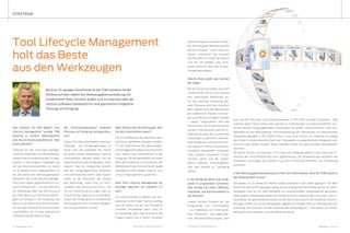 4 TDMessage # 11-2014 TDMessage # 11-2014 5TDM Systems · www.tdmsystems.com TDM Systems · www.tdmsystems.com
Maschinenraum mit einem virtuel-
len Werkzeug die Bearbeitung des
Metalls simuliert. Unser Lifecycle-
Ansatz unterstützt das Konzept
von Industrie 4.0, indem wir logisch
und mit 3D-Grafiken eine kom-
plette Übersicht über den Zerspa-
nungsprozess geben.
Welche Rolle spielt das Internet
der Dinge?
Bei der Zusammenarbeit zwischen
Unternehmen nimmt das Internet
eine wachsende Bedeutung ein.
Für die optimale Steuerung glo-
baler Prozesse wird man zwischen
dem eigenen und den Netzwerken
der Lieferanten, Partner und Kun-
den eine Brücke schlagen müssen
– dieses Trägersystem wird das
Internet sein. Damit wird es leichter
werden, Informationen über die Er-
stellung wie auch die Auswahl der
Werkzeuge zu sammeln. Internati-
onal fertigende Unternehmen kön-
nen dadurch interne Produktions-
standards transparent umsetzen.
TDM Systems entwickelt Cloud-
Services, damit auf der lokalen
Ebene jederzeit Werkzeugdaten
über das Internet zur Verfügung
stehen.
In der Fertigung denkt man tradi-
tionell in proprietären Systemen.
Wie wichtig sind mehr Offenheit,
Standards und Kommunikation in
der Branche?
Unsere höchste Priorität gilt der
Entwicklung von Schnittstellen
– zur Anbindung von CAM-Syste-
men, Voreinstell- und Lagersyste-
men, Maschinensteuerungen, aber
STRATEGIE
Herr Schneck, mit dem Begriff „Tool
Lifecycle Management“ kündigt TDM
Systems in seinem Marktsegment
eine neue Entwicklungsphase an. Was
steckt dahinter?
Software für das Tool Data Manage-
ment ist entstanden, um die Werkzeug-
vielfalt in der Produktion besser zu orga-
nisieren. In der jüngeren Vergangenheit
hat die Informationstechnik vor allem
im 3D-Bereich neue Möglichkeiten für
die Simulation des Werkzeugeinsatzes
entwickelt. Bei Tool Lifecycle Manage-
ment steht dieser gesamtheitliche Pro-
zess im Mittelpunkt – von der Definition
der Werkzeuge über ihre Benutzung in
der Planung bis zur lückenlosen Weiter-
gabe und Einsatz in der Fertigung. Neu
daran ist vor allem, dass die Informatio-
nen aus den einzelnen Prozessschritten
zurückfließen und so eine permanente
Verbesserung der Daten erfolgt.
Der Informationskreislauf zwischen
Planung und Fertigung wird geschlos-
sen?
Genau. Ein Informationsdefizit zwischen
Planungs- und Fertigungsprozess ist
heute noch der Standard. Der Planer
ist jedoch darauf angewiesen, dass er
Informationen darüber erhält, wie die
reale Situation in der Fertigung ist. Dafür
braucht man ein integriertes System,
das den Fertigungsprozess einbezieht
und Informationen liefert über Stand-
zeiten an der Maschine, die Historie
des Werkzeugs, wann man es nach-
schleifen oder austauschen muss – bis
hin zur Rückführung ins Lager oder zur
Verschrottung. Aber auch Standardisie-
rung in der Fertigung durch vordefinierte
Werkzeuglisten kann mit einer integrier-
ten Lösung realisiert werden.
Mehr Wissen über die Werkzeuge: Was
hat das Unternehmen davon?
Der Echtzeitbetrieb der Maschine kann
nochmals signifikant reduziert werden.
Für die Optimierung des Werkzeugda-
tenmanagements gibt es hauptsächlich
zwei Treiber: Die Kosteneffizienz in der
Fertigung und der geforderte Nachweis
über die Entstehung von Produkten, der
die Betriebsmittel mit einschließt. Beide
strategische Ziele hängen eng mit Tool
Lifecycle Management zusammen.
Wird Tool Lifecycle Management ein
wichtiger Baustein für Industrie 4.0
sein?
Für unser Portfolio im Bereich der Zer-
spanung ist die Smart Factory wichtig,
also die Vision, wie sich die Produktion
komplett virtualisieren lässt. Dazu ist
es notwendig, dass man so präzise wie
möglich plant und in einem virtuellen
Mit ihrer 25-jährigen Geschichte ist die TDM Systems GmbH
führend auf dem Gebiet der Werkzeugdatenverwaltung. Ge-
schäftsführer Peter Schneck äußert sich im Interview über die
nächste Software-Generation für eine ganzheitlich integrierte
Planung und Fertigung.
Tool Lifecycle Management
holt das Beste
aus den Werkzeugen
auch auf der Planungs- und Exekutionsebene zu PPS, ERP und MES-Systemen. TDM
Systems bietet heute schon eine Vielzahl an Verbindungen zu unterschiedlichen Sys-
temen, die den Fertigungsprozess unterstützen. Ein großer Vorteil wird sein, wenn sich
Hersteller bei der Beschreibung und Klassifizierung von Werkzeugen an internationale
Standards (geregelt in ISO 13399) halten. Know-how-Schutz vor Offenheit ist bislang
das Credo in unserer Branche. Doch wer Transparenz und ganzheitliche Integration will,
wird sich mehr öffnen müssen. Dieser Wandel müsste von oben aus dem Management
kommen.
Der große Nutzen von Industrie 4.0 ist, dass die Fertigung wieder in den Fokus des In-
teresses der Geschäftsführung rückt. Digitalisierung und Globalisierung verändern die
Produktion nachhaltig. Das Denken muss sich in Richtung Offenheit und Vernetzung
verändern.
In der Werkzeugdatenverwaltung tummeln sich viele Anbieter. Was hat TDM Systems
den Mitbewerbern voraus?
Wir haben vor 25 Jahren als Pionier unsere Software in den Markt gebracht. Mit dem
Knowhow über die Fertigungsprozesse, als auch der grafischen Erstellung von 3D-Werk-
zeugdaten sind wir für viele Hersteller ein unverzichtbarer Systempartner geworden.
Viele unserer Mitbewerber haben ihre Stärke in einem Segment des Lifecycles. Uns un-
terscheiden der ganzheitliche Ansatz und der Blick in die Zukunft. Mit modernen System-
lösungen stellen wir uns auf das globale, digitale und mobile Lifecycle-Management der
Erstellung, der Auswahl und des Einsatzes der Werkzeuge ein – und leisten so unseren
Beitrag für eine moderne, zukunftsoffene Fertigung.
 