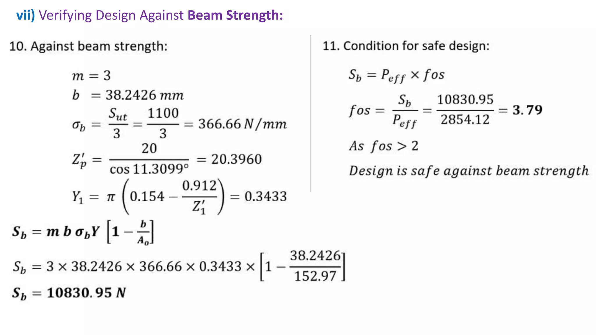 vii) Verifying Design Against Beam Strength:
 