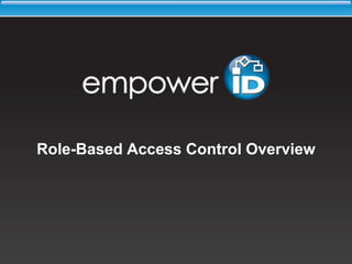 Role-Based Access Control Overview 