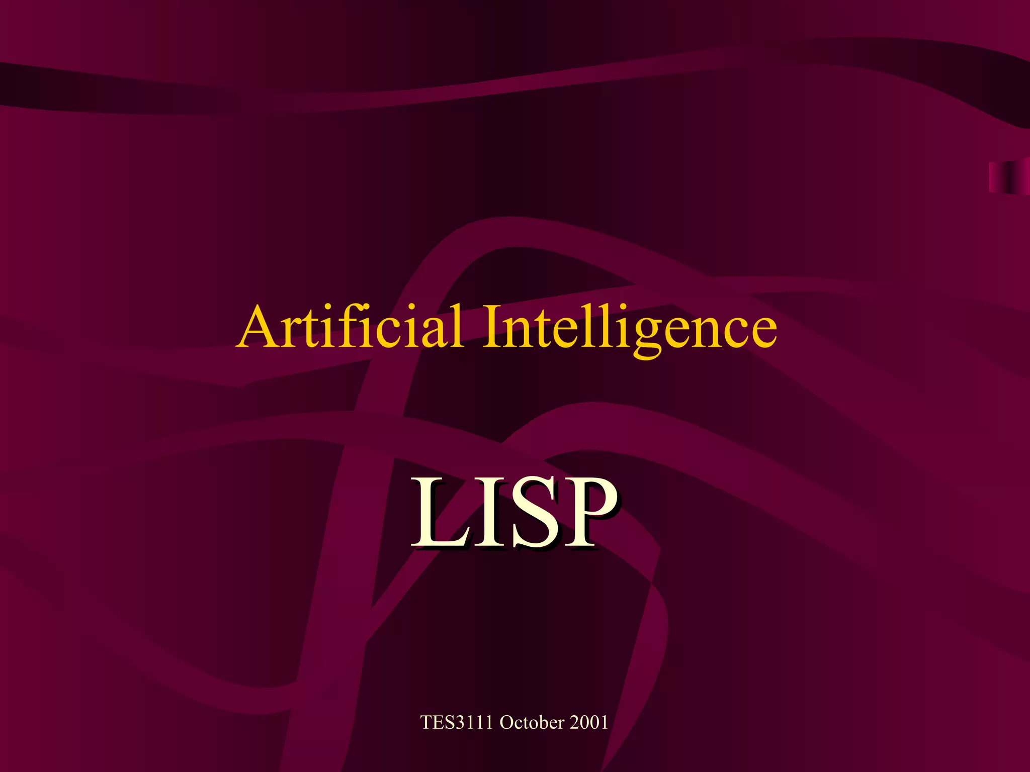 Lisp | PPT | Programming Languages | Computing