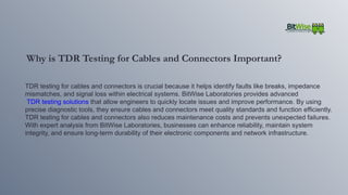 Tdr Cable Test Report Example TDR Testing for Cables and Connectors.pptx
