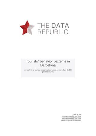 Tourists’ behavior patterns in Barcelona