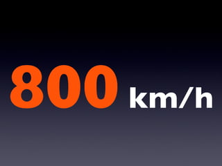 800  km/h 