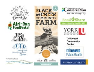 Driftwood
Community
Centre

 