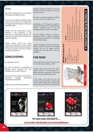 Add Halloumi Cheese to the roll and sprinkle with a little more BBQ sauce
 Surveys:                                                                             ‘publicity’ ought to be both a cost to the
                                                                                      business and also a means by which we




                                                                                                                                                                                                                                                                                                                                                                                                                                                                                                                                                                                                                                              Toss Rocket Salad with lemon juice and Olive oil and add to the roll
 The third component of our sustainable                                               generate income.




                                                                                                                                                                                                                                                                                                                                                                                                                                                                                                                                                                                                                                                                                                                                                    Comfort Food for Fed-up Recruiters
 PR Strategy is all about Surveys.
                                                                                      We need to somehow generate a ROI for




                                                                                                                                                                                                                                                                                                                                                                                                                                Add some BBQ sauce and grill for a further 4 minutes
                                                                                      any ‘cost’ which our PR efforts incur.
 Surveys are incredibly cost-effective both
 in terms of the minor cash expenditure
 and hugely valuable impact on clients and                                            Specifically, our PR objectives ought to




                                                                                                                                                                                                                                                                                                            Cut Halloumi Cheese into small strips
 candidates alike.




                                                                                                                                                                                                                                                                                                                                                     Mix with Olive Oil, Salt and Pepper



                                                                                                                                                                                                                                                                                                                                                                                                                                                                                       Grill Ciabatta roll for for 3 minutes
                                                                                      include a positive effort at positioning our




                                                                                                                                                                                                                                                                                                                                                                                                                                                                                                                                                                                                             Add some Chicken if you desire
                                                                                                                                                                                                                                                                                                                                                                                              Grill in the oven for 5 minutes
                                                                                      business, profiling what we do and
                                                                                      engaging with our clients & candidates.
 Perhaps the best thing about surveys
 however, is the usefulness of the




                                                                                                                                                                                                                                                                                                                                                                                                                                                                                                                                                                                                                                                                                                                             Enjoy.... Yummy!
 information in generating regular Press                                              Our PR Strategy needs to involve a




                                                                                                                                                                                                                                                                                    The How:
 Release articles full of genuine insight and                                         dedicated effort at Media Interaction
 market knowledge.                                                                    (local & trade) coupled with a considered
                                                                                      Social Media strategy.

 Online surveys (using free online




                                                                                                                                                                                                                                                      BBQ Halloumi Cheese Grill :
 software) can generate numerous media                                                Client & Candidate contact (& useful Press
 opportunities and promote your business                                              Release content) should be encouraged
                                                                                      through the use of regular surveys,




                                                                                                                                                                                                                                                                                                                                                    1/4 Packet of Halloumi Chesse
 as being concerned with your industry,




                                                                                                                                                                                                                                                                                                                                                                                                                                                                                                                                                                                                             Cooked Chicken (if desired)
 not just your profit line.                                                           utilising the free online tools which are
                                                                                      available.




                                                                                                                                                                                                                                                                                                                                                                                              Salt and Pepper
                                                                                                                                                                                                                                                                                                            1 Ciabatta Roll




                                                                                                                                                                                                                                                                                                                                                                                                                                                                                                                               Rocket Salad
 CONCLUSIONS:




                                                                                                                                                                                                                                                                                                                                                                                                                                                                                       Lemon Juice
                                                                                      FOR NOW:

                                                                                                                                                                                                                                                                                    The What:



                                                                                                                                                                                                                                                                                                                                                                                                                                Olive Oil
 So, what do we know?                                                                 Please take time to review this article and
                                                                                      re-read the January edition of TDS.

 We need to identify a sustainable PR
 Strategy which promotes our Core                                                     Together these words of wisdom (don’t




                                                                                                                                                                                                                                                                                                                                                                                                                                                                                                                                                                                                                                                                                                                                                Pop’s Pantry
 Message across a variety of press.                                                   laugh) provide the starting point for a
                                                                                      proper attempt to generate a PR Strategy
                                                                                      which will create additional income.
 We know that we ought to promote our
 businesses     through    advertising,
 networking and publicity.                                                            If you really can’t wait for the next
                                                                                      instalment and would like to talk through
                                                                                      some specifics, please get in contact with
 Publicity means PR and we accept that                                                David Jones at any time on 01442 200944




                                                  DIRECTOR DESIGNATE (x2)




                                                                                                                                          Dark side.tv                                                                                                                                                                                              Dark side.tv
                                      SEPTEMBER




                                                                                                                                                                                                       30k Basic 50% Equity!
                                                                                                                                                                           NOVEMBER
                                                                               2011




                                                                                                                                                                                                                                                                                                                                                                                                                                                                                                                                                                                                                      P
                                                                                                                                                                                                                                                                                                                                                                                                                                                                                                                                                                                                                      PhD in
                                                                                                                                                                                                                                              2011




                                                                                                                                                                                                                                                                                                                                                                                                                                                                                                                                                JANUARY




                                                                                              ww
                                                                                                                                                                                                                                                                                                                                                                                                                                                                                                                                                                                                                                                                                                                2012




                                                                                                                                                                                                                                                                                       ww
                                                    45k + Bonus + 10% Equity
                                                          Nr. Heathrow                                                                                                                                       Herts base for                                                                                                                                                                                                                                                                                                                                                                                           Entrepreneurship
                                                                                                                                                                                                                                                                                                                                                                                                                                                                                                                                                                                                                      E


                                                                                               w. the                                                                                                                                                                                   w. the
                                                     The Opportunity of 2011
                                                                                                                                                                                                           a GREAT Recruiter                                                                                                                                                                                                                                                                                                                                                                                             www.SSG-PhD.tv
                                                       Page 18 for Details                                                                                                                               See Page 2 for Details




                                                                                                                                                                                                                                                                                                                                                                                                                                                                                        Happy
                                                                                                                                                                                                                                                                                                                                                                                                                                                                                           New
                                                                                                                                                                                                                                                                                                                                                                                                                                                                                              Year?....
            Sometimes                                                                                             Fancy a PhD in
            it’s hard to                                                                                          Entrepreneurship?
                                                                                                                  See Page 12
            keep up with
                                                                                                                                                                                                                                                                                                                                                                                                                                                                                                                                 How to escape the
            everything ........                                                                                                                                                                                                                                                                                                                                                                                                                                                                                                2012 doom & gloom
                                                                                                                                                                                                                                                                                                                                                                                                                                                                                                                                         (page 13)

                                                                                                                  Inside this issue:
            Inside this issue:                                                                                    Banks take a bashing
            Be a VIDEO Star!                                                                                      Selling Up! Part 1
            Is AWR Evil?                                                                                          Corporation Tax Basics                                                                                                                                                                Inside this issue:
                                                                                                                  Google+ Exposed!
            Business Blast Offs!                                                                                                                                                                                                                                                                                               Selling Up! Part Deux                                                                                                                :                  3 Ways to SYOB
                                                                                                                  The Death of Cold Calling?
            Start Your Own Business                                                                                                                                                                                                                                                                                            Develop a Press Release                                                                                                              :                  Clare is serious (again)
                                                                                                                  Who Owns YOUR Contacts?
            Time to Sell Up?                                                                                                                                                                                                                                                                                                   Meet SSG’s New Girl                                                                                                                  :                  Making the most of SKYPE

                                                                                                                                                                                                                                                                                                                                                                                       Very                                                                                                                                                                                                                                                                                                                            Feb
                                                                                                                   BLAST OFF!                         August
                                                                                                                                                                                                       BLAST OFF!                           October                                                     BLAST OFF!                                                                     Soon                                                                                                                                                                                                                BLAST OFF!                                                                                                2012



                                                                                                                                                                                                                                                                                                                                                                                                                  R                                                                                  N
                                                                                                                                                       2011                                                                                   2011



                                                                                                                                                               R       N
                                                                                                                                                                                 ENGINEERING AND RTR
                                                                                              COMMERCIAL AND FS




                                                                                                                                                                   ?                                                                                                                                                                                                                                                                            ?
                                                                                                                                                                                                                                                                                                                                                                                                                                                                                                                                                                  Your Best Friend
                                                                                                                                                                                                                                                                                       You from Home!




                                                                                                                                                                                                                     Unusual combination of                                                                                                                                                                                                                                                                                                                                                                           Bob made the break and he
                                                                                                                      Great New Partnership formed by
                                                                                                                        Experienced Recruiters looking to
                                                                                                                           exploit their combined 10 years             E                                      Engineering recruitment with a
                                                                                                                                                                                                               side dish of RTR work! This is a
                                                                                                                                                                                                                                                                                                                        Happy, content & safe in
                                                                                                                                                                                                                                                                                                               the knowledge that whatever you                                                                                                                                                       E                                                                                                         is doing well. You try to be pleased
                                                                                                                                                                                                                                                                                                                                                                                                                                                                                                                                                                                                               for him of course, but as Morrisey
                                                                                                                          of Perm’ based Commercial and
                                                                                                                                                                       X
                                                                                                                                                                                                               business led by a Recruiter with                                                           acheive will be for you and your family.
                                                                                                                                                                                                                                                                                                                 Never did the phrase ‘work for                                                                                                                                                      X                                                                                                             might sing ‘we hate it when our




                                                                                                                                                                                                                                                                                                                                                                                                                  U
                                                                                                                                                                                                                   lots of experience and lots of




                                                                                                                                                               U
                                                                                                                             Financial services experience.                                                                                                                                                                                                                                                                                                                                                                                                                                                       friends are successful’.Tough to
                                                                                                                                                                                                               frustration about having worked                                                              someone else’ sound so silly, you’re
                                                                                                                        Clients are UK based with a focus
                                                                                                                                     on salaries up to £50k
                                                                                                                         For more info, contact:
                                                                                                                                                                       T                                         for someone else for too long!

                                                                                                                                                                                                              For more info, contact:
                                                                                                                                                                                                                                                                                                              motivated & progressing your life
                                                                                                                                                                                                                                                                                                               Why not call David on
                                                                                                                                                                                                                                                                                                                                                                                                                                                                                                     T                                                                                                             watch. It should have been you.

                                                                                                                                                                                                                                                                                                                                                                                                                                                                                                                                                                                                                      Why not call ‘The Samaritans’
                                                                                                                                                                                                                                                                                                           01442 200944 to chat through                                                                                                                                                                                                                                                                                or Bob (ask him for a job?)
                                                                                                                     clare@supportservicesgroup.tv                                                        clare@supportservicesgroup.tv                                                                          how to break free




                                                                        In case you missed it....
                                                                   www.the-darkside.tv/recenteditions
24
X
 