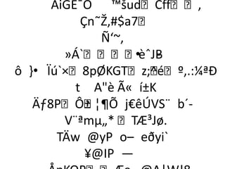 ÅiGE¯O ™šudCff,
           Çn˜Ž,#$a7
               Ñ‘~‚
        »Á`èˆJB • -
ô }• Ïú`×8pØKGTz‚  ;^éº‚.:¼ªÐ
          t Aè Ã« í±K
   Äƒ8PÔ  ± ¦¶Õ j€êÚVS¨ b´-
        V¨ªmµ„* TÆ³Jø.
       TÄw @yP o– eðyi`
            ¥@IP —
 