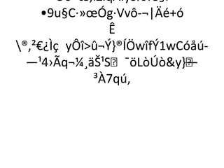 Oö æ;ìZiqÁÌyS½Ýë§Î
     •9u§C·»œÓg·Vvô-¬|Äé+ó
                Ê
®‚²€¿Ìç yÔîû¬Ý}®ÍÖwîfÝ1wCóåú-
  —¹4›Ãq¬¼¸äŠ¹S¯öLòÚòy- —
             ³À7qú‚
 