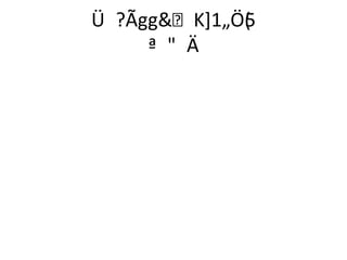 Ü ?ÃggK+1„Ö(
             5
     ª  Ä
 