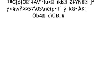 †ºG*ó,Õ´‡ÃV'r!uïkßŽ‡YÑë+²`
ƒ§wŸÞÞ570Snè(p•fí ý kG•ÀK÷
          Õb4c)ÜÐ„#
 