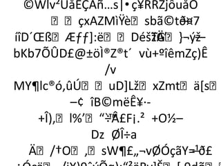 ©Wlv²ÚåÊÇÀñ…s|•ç¥RRZjôuåO
       çxAZMìŸèsbã©tð¤7—
íîD´ŒßÆƒƒ+:ëDéšTÄ’´žG-¬ýž
                            —
bKb7ÕÛD£@±öÌ®Z®t´ vù+ºîêmZç)Ê
              /v
MY¶lc®ó‚ûÚuD+LžxZmtä*s
         –¢ îB©mëÊ¥·-
    +Î),l%’“`™
              ÷Â£F¡.² +O½–
            Dz ØÎ÷a
   Ä/†O‚sW¶£„¬vØÓçãY=¹ð£ –
 