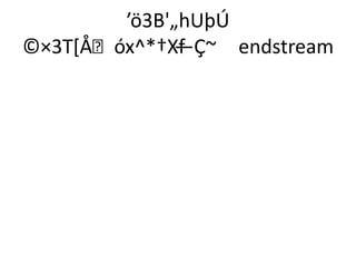 ’ö3B'„hUþÚ
©×3T[Åóx^*†Xf—Ç~ endstream
 