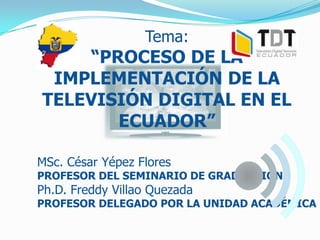 Television Digital Terrestre En El Ecuador