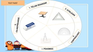 4. PSASMOC
TEXT TWIST
 