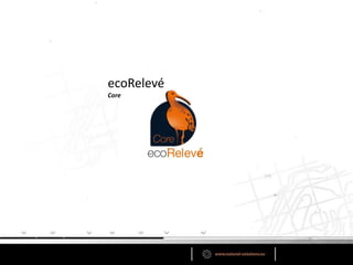 ecoRelevé
Core
 