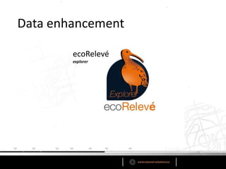 Data enhancement

        ecoRelevé
        explorer
 
