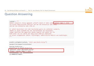 Prof. Dr. Jens Albrecht, Prof. Dr. Roland Zimmermann
Text Mining mit Python und Power BI
40
Question Answering
 