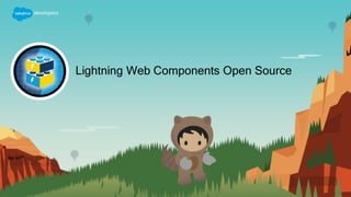 Lightning Web Components Open Source
 