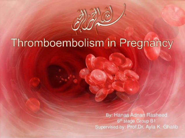 Thromboembolism in pregnancy