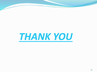 THANK YOU
23
 