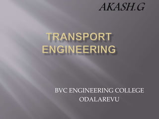 BVC ENGINEERING COLLEGE
ODALAREVU
 