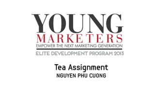 Young Marketers Elite Program _Tea Assignment_ Puku