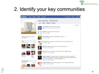 2. Identify your key communities 