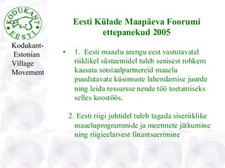 Kodukant- Estonian  Village  Movement 