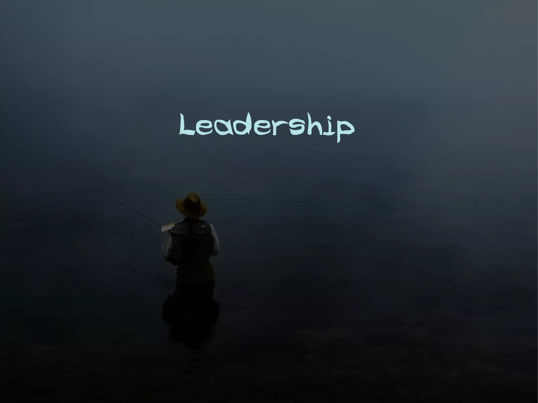 Leadership
 