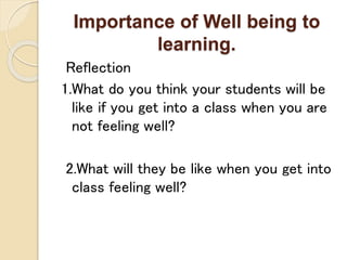Teacher and Learner Well being in competence based learning | PPTX