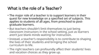The Dynamic Roles of Teachers and Students in Effective Learning ...