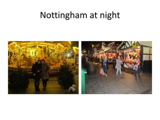 Nottingham at night
 
