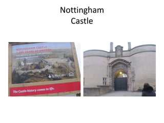 Nottingham
Castle
 