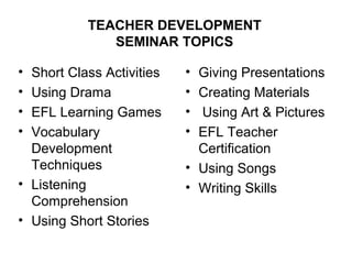 Teacher Development Workshops and Seminars | PPT