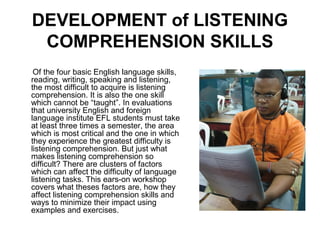 Listening Comprehension Development Teacher Development Workshops and Seminars | PPT